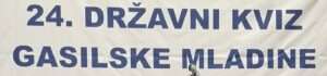 Državno tekmovanje v kvizu gasilske mladine